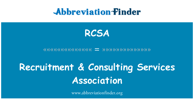 RCSA: Recruitment & Consulting Services Association