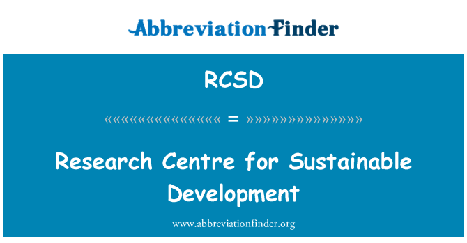 RCSD: Centro de investigaciones para el desarrollo sostenible