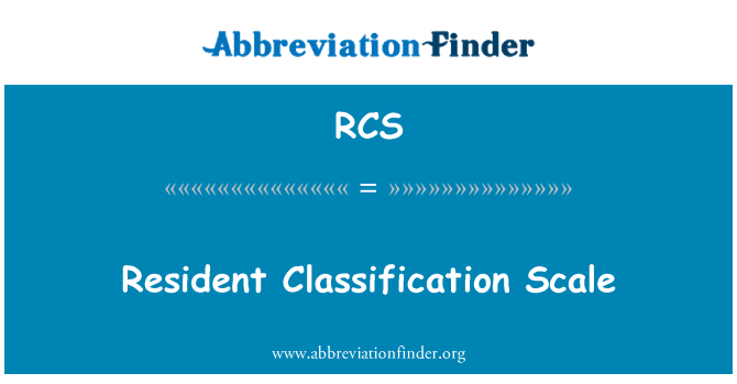 RCS: Klasifikasyon rezidan Échelle