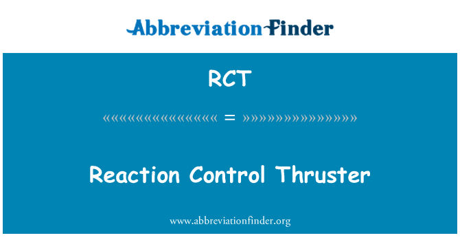 RCT: प्रतिक्रिया नियंत्रण Thruster