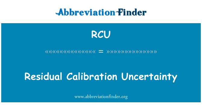 RCU: 殘餘的校準不確定度