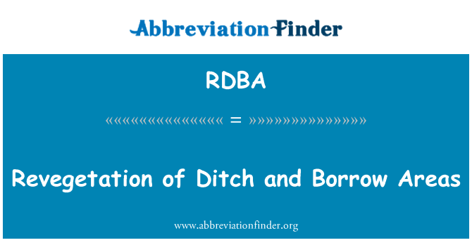 RDBA: Revegetation of Ditch and Borrow Areas