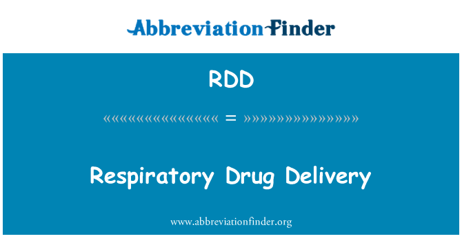 RDD: Cyflenwi cyffuriau anadlol