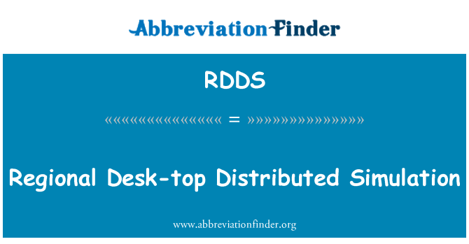 RDDS: Regional Desk-top Distributed Simulation