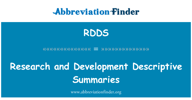 RDDS: Research and Development Descriptive Summaries