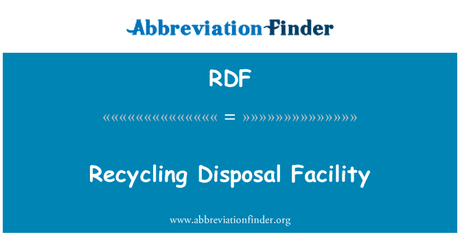 RDF: リサイクル処理施設