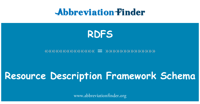 RDFS: وسیلہ کی وضاحت فریم ورک شجرہ