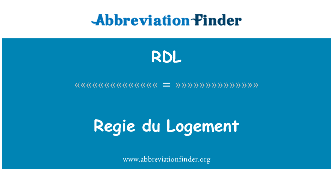 RDL: 総監督・ デュ ・ Logement
