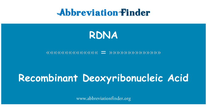 RDNA: Rekombinan asam deoksiribonukleat