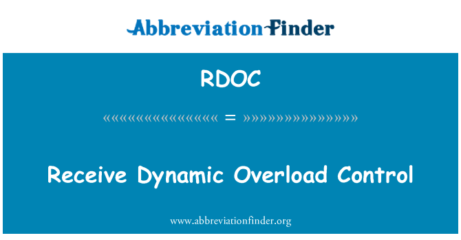 RDOC: Derbyn rheolaeth gorlwytho deinamig