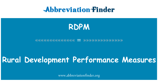 RDPM: Rural Development Performance Measures
