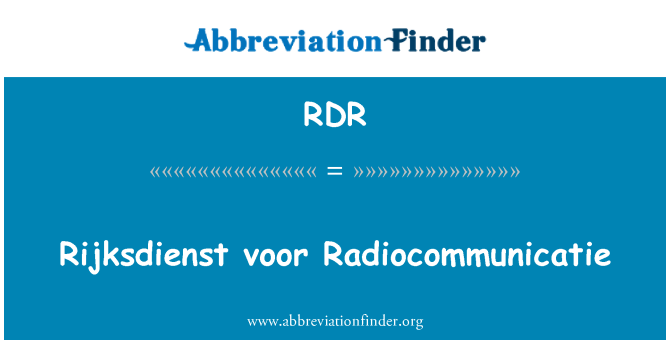 RDR: เป่า Rijksdienst Radiocommunicatie