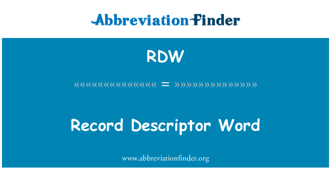 RDW: Disgrifydd cofnod gair