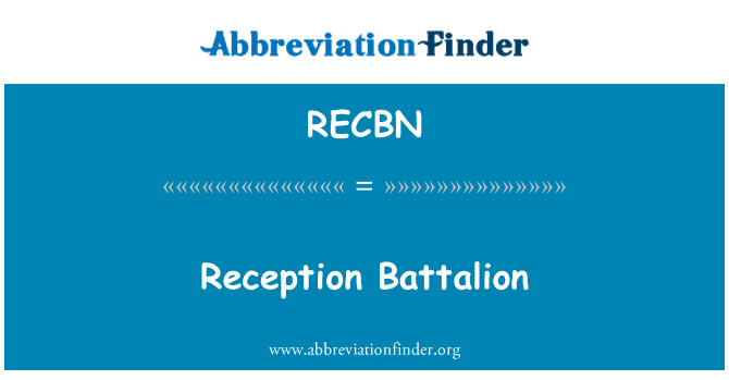 RECBN: Batayon resepsyon