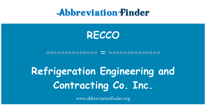 RECCO: Inginerie de refrigerare şi contractare Co Inc