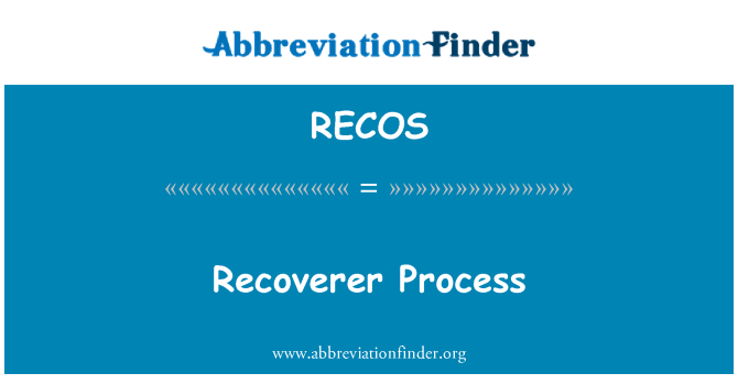 RECOS: Pwosesis recoverer