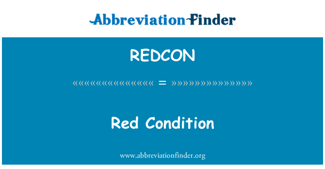 REDCON: Rote Zustand