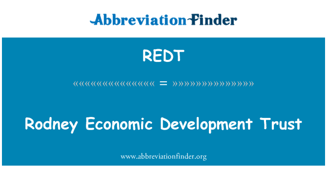REDT: Rodney økonomiske udvikling tillid