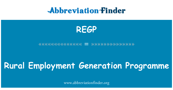 REGP: Rural Employment Generation Programme