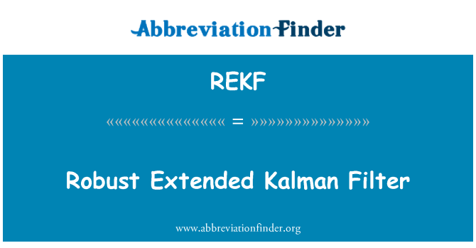 REKF: Filtre de Kalman estesa robusta