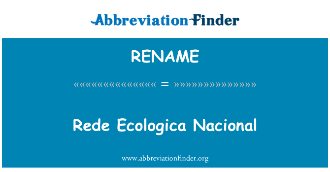 RENAME: Rede Ecologica נאסיונאל