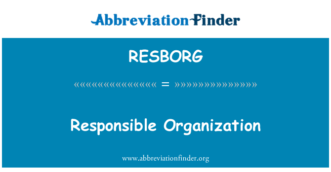 RESBORG: Ansvarig organisation