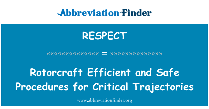 RESPECT: Rotorcraft cekap dan selamat prosedur kritikal Trajectories