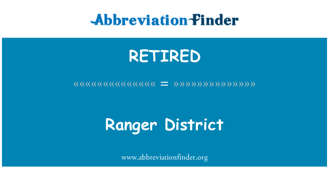 RETIRED : Ranger District