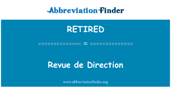 RETIRED : Revue de Direction