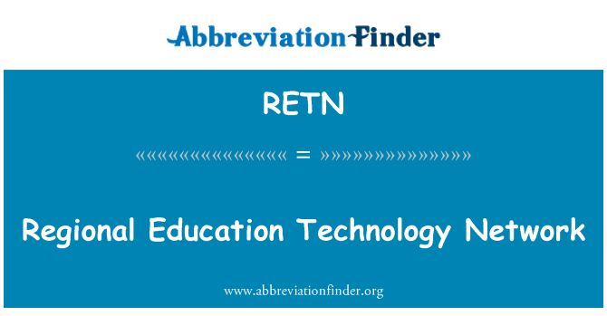 RETN: Regional Education Technology Network