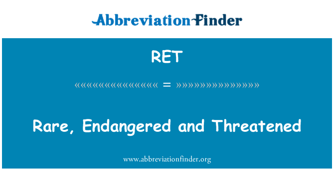 RET: Sjældne, truede og truede