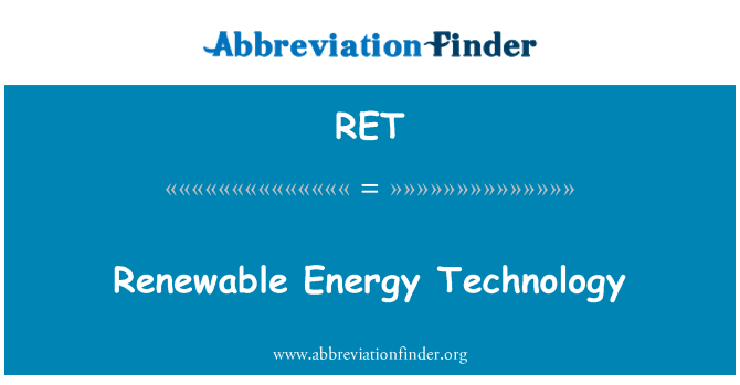 RET: Възобновяеми енергийни технологии