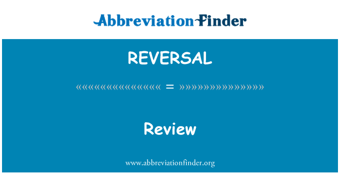 REVERSAL: Đánh giá