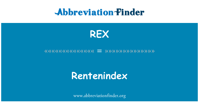 REX: Rentenindex