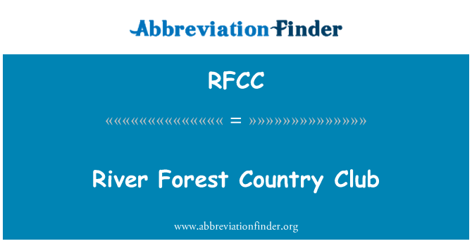 RFCC: Clwb y wlad coedwig afon