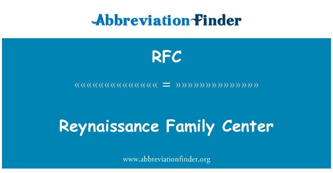 RFC: Reynaissance rodinné centrum