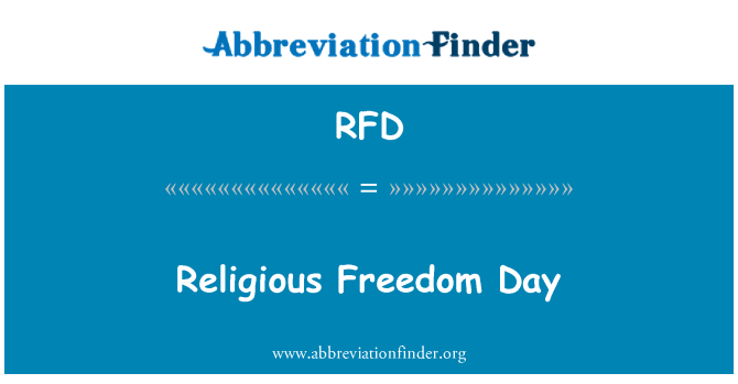 RFD: धार्मिक स्वतंत्रता दिवस