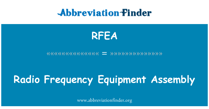 RFEA: 無線電頻率設備的裝配