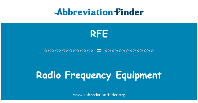 RFE: Rádiófrekvenciás berendezések