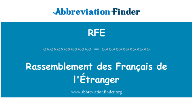 RFE: Rassemblement des Français de l'Étranger