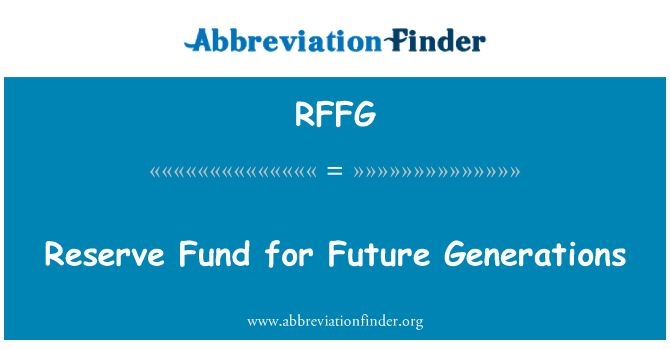 RFFG: Reservfondi tulevastele põlvedele