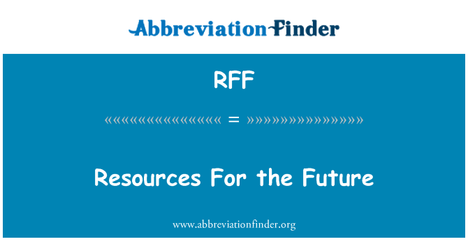 RFF: Riżorsi għall-futur