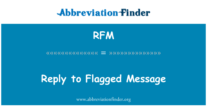 RFM: Ateb i fflag ar y neges