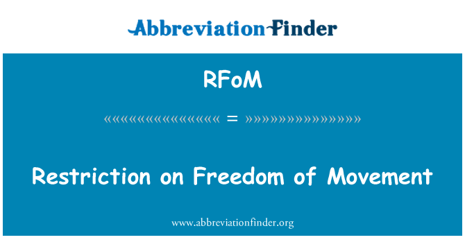 RFoM: Restriction sou libète