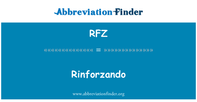 RFZ: Rinforzando