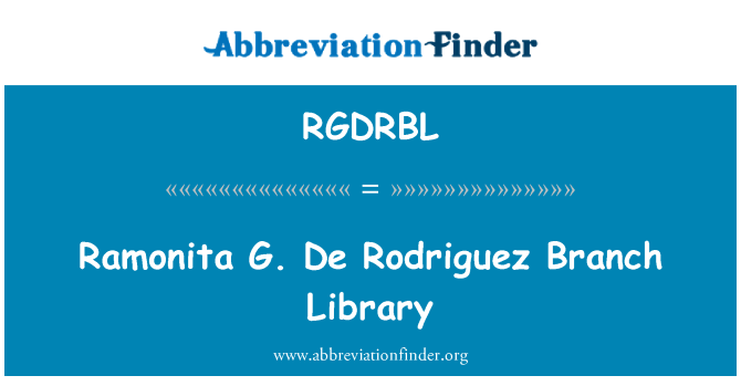 RGDRBL: Ramonita G. De Rodriguez Branch Library