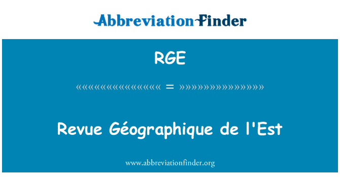 RGE: Revija Géographique de l'Est