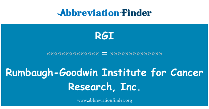 RGI: Rumbaugh Goodwin Institute for Cancer Research, Inc.