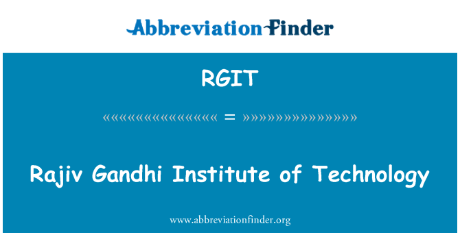 RGIT: Rajiv Gandhi Institute of Technology