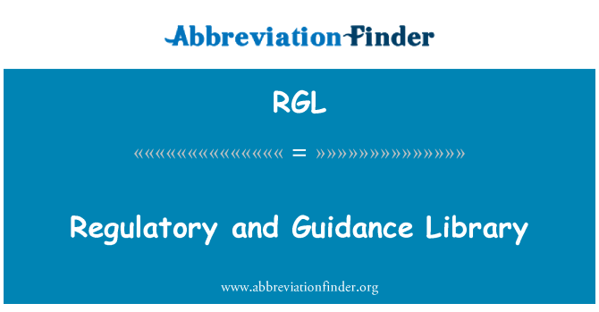 RGL: Регулирования и руководства Библиотека